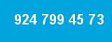 924 799 45 73